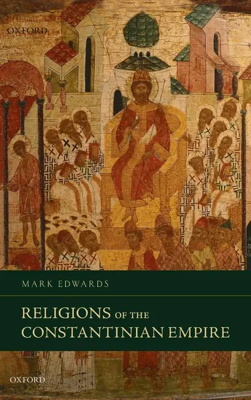 Cover of Religions of the Constantinian Empire
