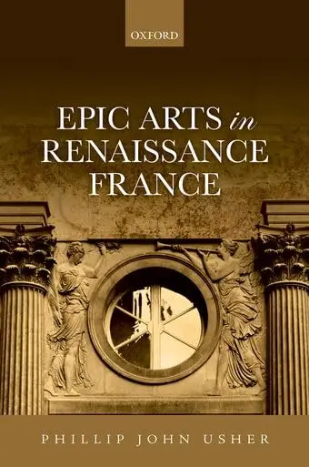 Cover of Epic Arts in Renaissance France