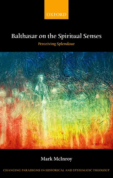 Cover of Balthasar on the Spiritual Senses