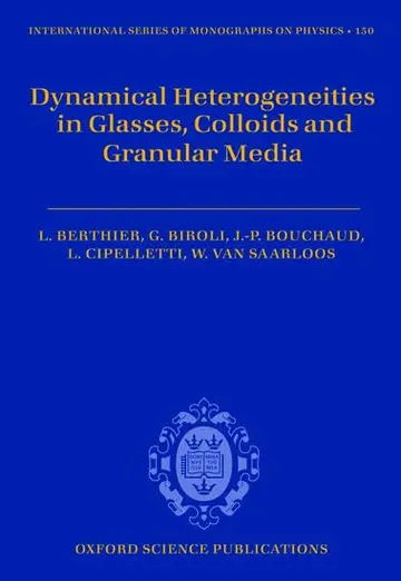 Cover of Dynamical Heterogeneities in Glasses, Colloids, and Granular Media
