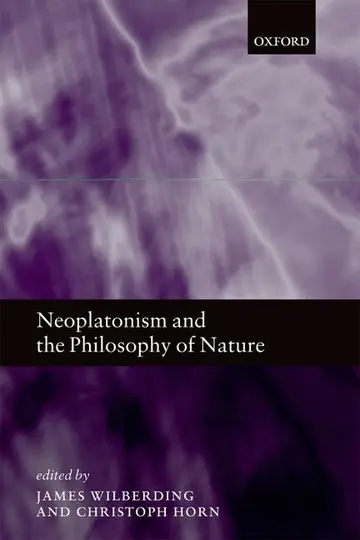 Cover of Neoplatonism and the Philosophy of Nature
