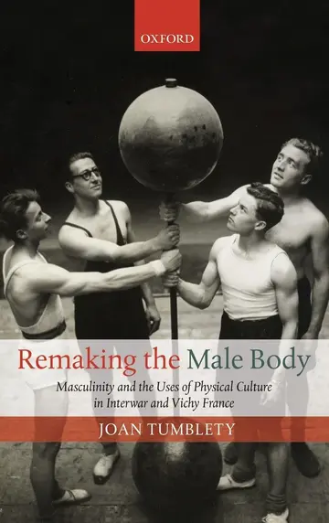 Cover of Remaking the Male Body