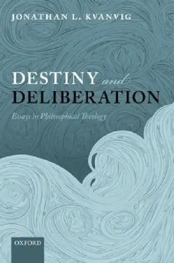 Cover of Destiny and Deliberation