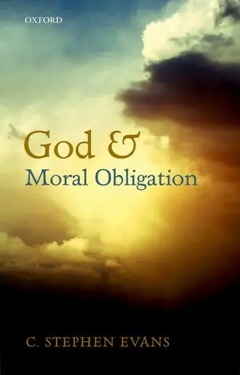 Cover of God and Moral Obligation