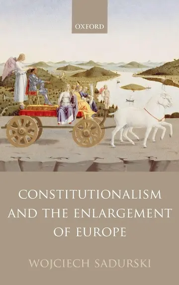 Cover of Constitutionalism and the Enlargement of Europe