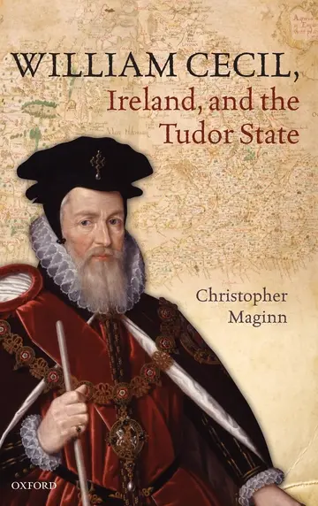 Cover of William Cecil, Ireland, and the Tudor State