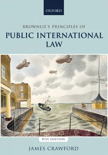 Cover of Brownlie’s Principles of Public International Law 8