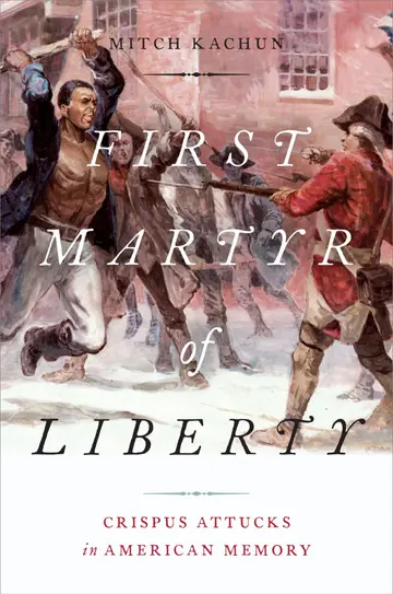 Cover of First Martyr of Liberty