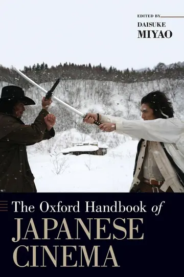 Cover of The Oxford Handbook of Japanese Cinema
