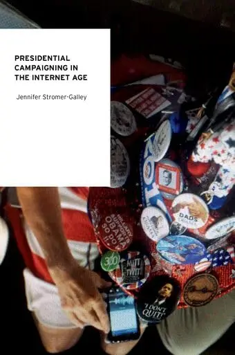 Cover of Presidential Campaigning in the Internet Age