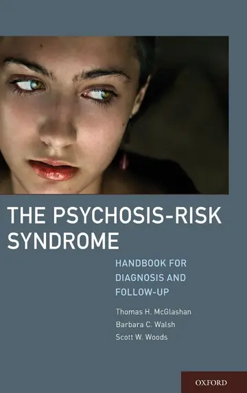 Cover of The Psychosis-Risk Syndrome