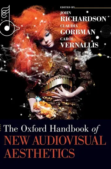 Cover of The Oxford Handbook of New Audiovisual Aesthetics