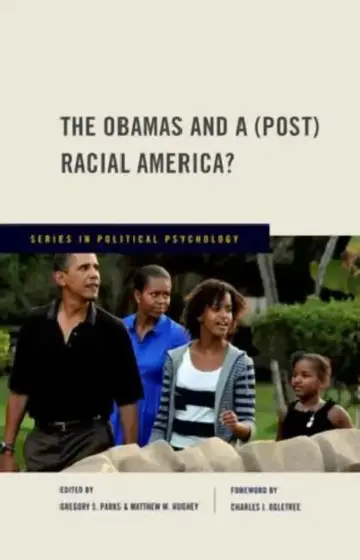 Cover of Obamas and a (Post) Racial America?
