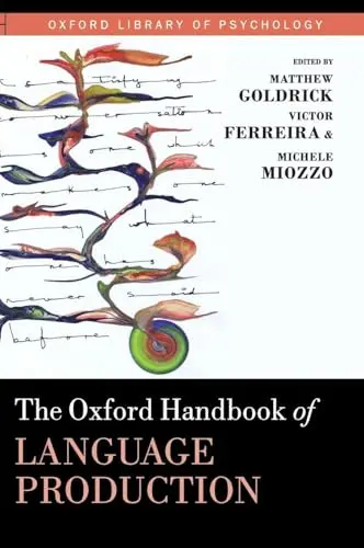 Cover of The Oxford Handbook of Language Production