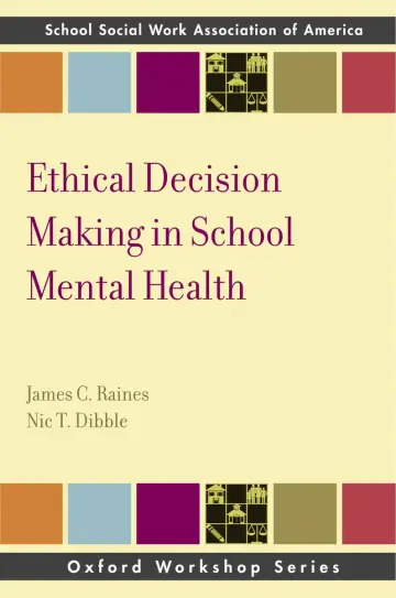 Cover of Ethical Decision Making in School Mental Health