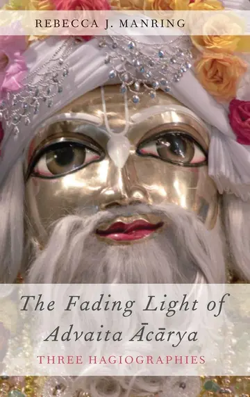 Cover of The Fading Light of Advaita Acarya
