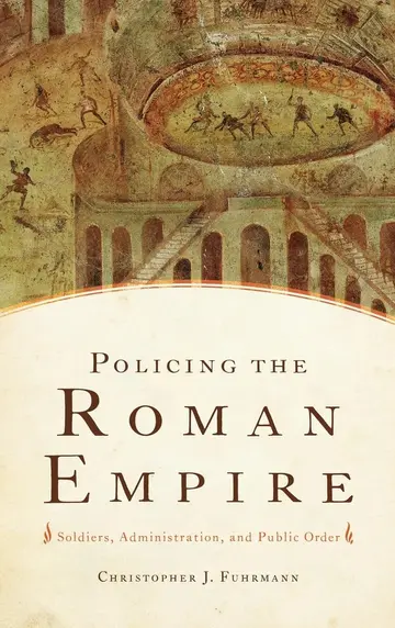 Cover of Policing the Roman Empire