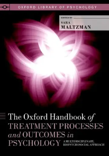 Cover of Oxford Handbook of Treatment Processes and Outcomes in Psychology