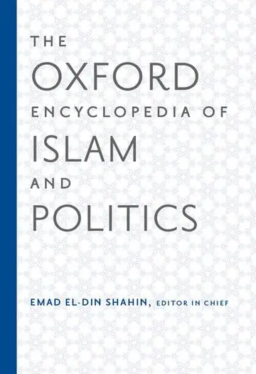 Cover of The Oxford Encyclopedia of Islam and Politics