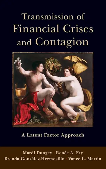 Cover of Transmission of Financial Crises and Contagion A Latent Factor Approach