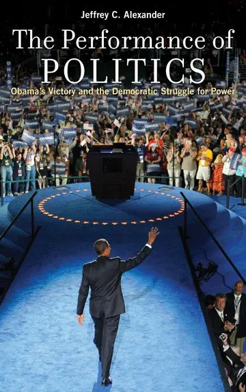 Cover of The Performance of Politics