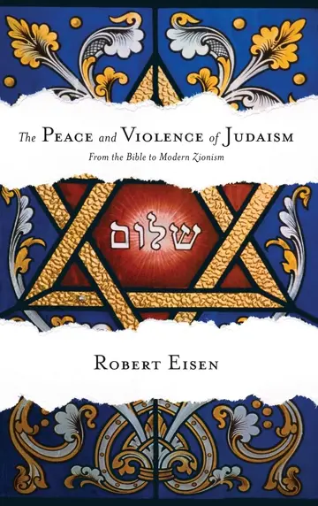 Cover of The Peace and Violence of Judaism