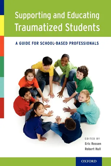 Cover of Supporting and Educating Traumatized Students