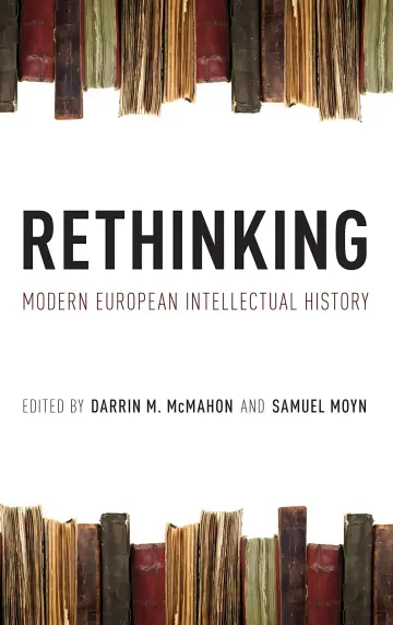 Cover of Rethinking Modern European Intellectual History
