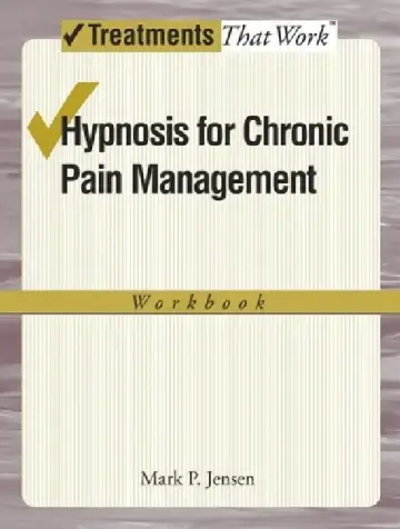 Cover of Hypnosis for Chronic Pain Management Workbook