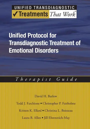 Cover of Unified Protocol for Transdiagnostic Treatment of Emotional Disorders