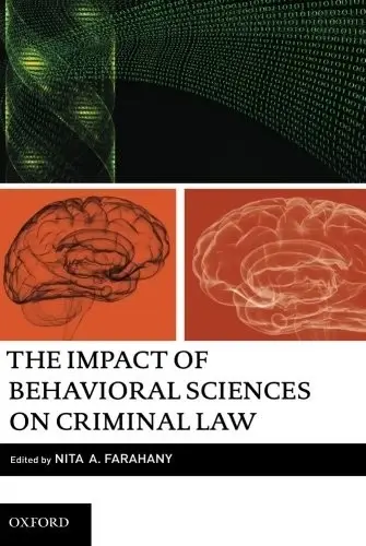 Cover of The Impact of Behavioral Sciences on Criminal Law