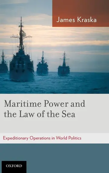 Cover of Maritime Power and the Law of the Sea