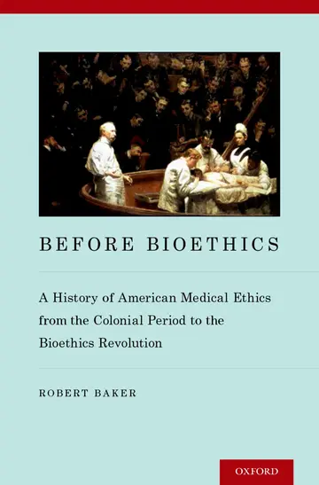 Cover of Before Bioethics