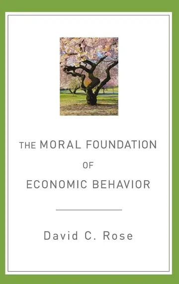 Cover of The Moral Foundation of Economic Behavior