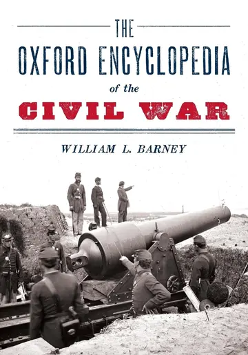 Cover of The Oxford Encyclopedia of the Civil War