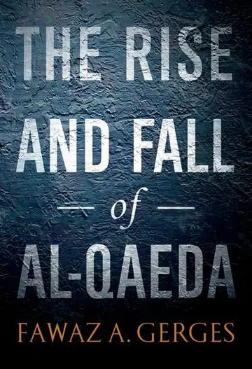 Cover of The Rise and Fall of Al-Qaeda