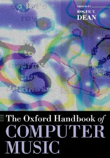 Cover of The Oxford Handbook of Computer Music