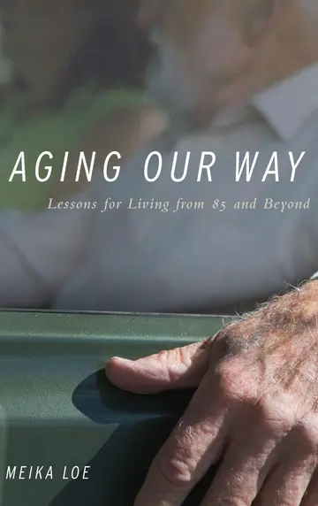 Cover of Aging Our Way