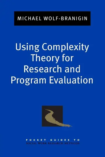 Cover of Using Complexity Theory for Research and Program Evaluation