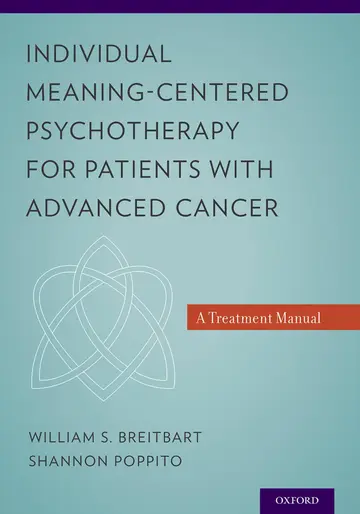 Cover of Individual Meaning-Centered Psychotherapy for Patients with Advanced Cancer