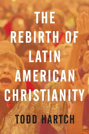 Cover of The Rebirth of Latin American Christianity