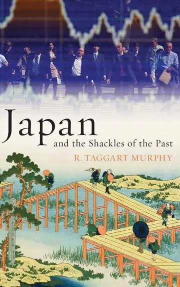 Cover of Japan and the Shackles of the Past