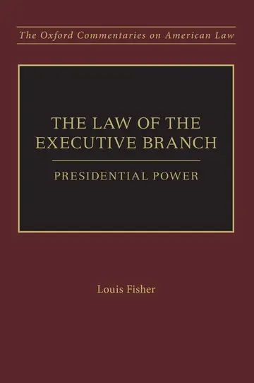 Cover of The Law of the Executive Branch