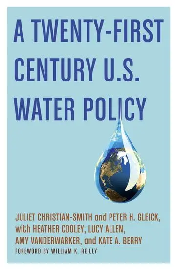 Cover of A Twenty-First Century U.S. Water Policy