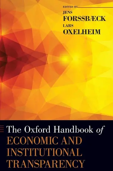 Cover of The Oxford Handbook of Economic and Institutional Transparency
