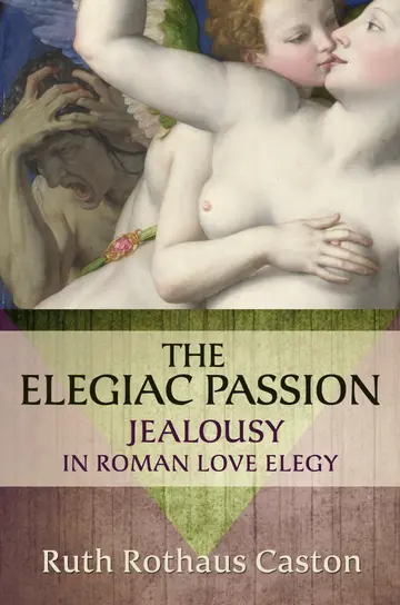 Cover of The Elegiac Passion