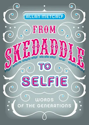 Cover of From Skedaddle to Selfie