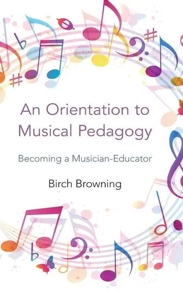 Cover of An Orientation to Musical Pedagogy