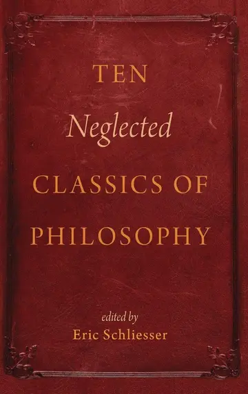 Cover of Ten Neglected Classics of Philosophy