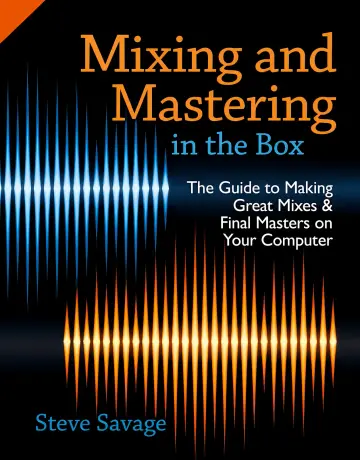 Cover of Mixing and Mastering in the Box